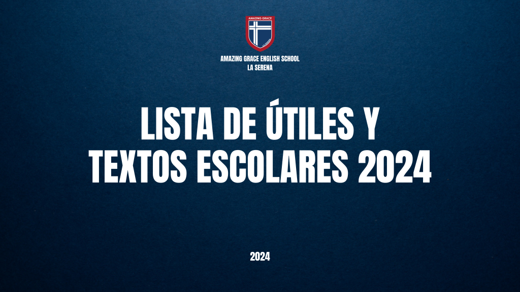 LISTA DE ÚTILES Y  TEXTOS ESCOLARES 2024
