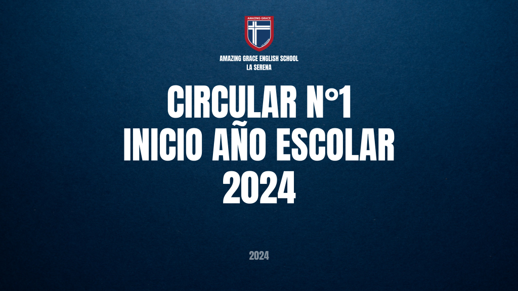 CIRCULAR N°1 INICIO AÑO ESCOLAR 2024
