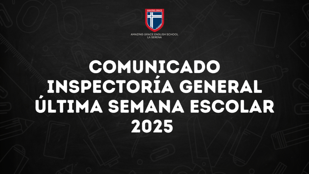 COMUNICADO ÚLTIMA SEMANA 2025 INSPECTORÍA GENERAL